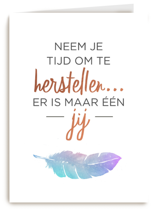 neem tijd om te herstellen