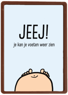 jeej je kan je voeten weer zien zoon