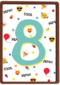 Verjaardagskaart 8 jaar yeah cool