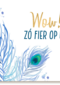 complimentenkaart wow zo fier op u