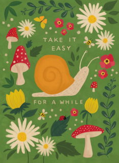 Take it easy for a while