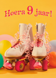 Hoera 9 Jaar rolschaatsen Hoera 9 Jaar rolschaatsen