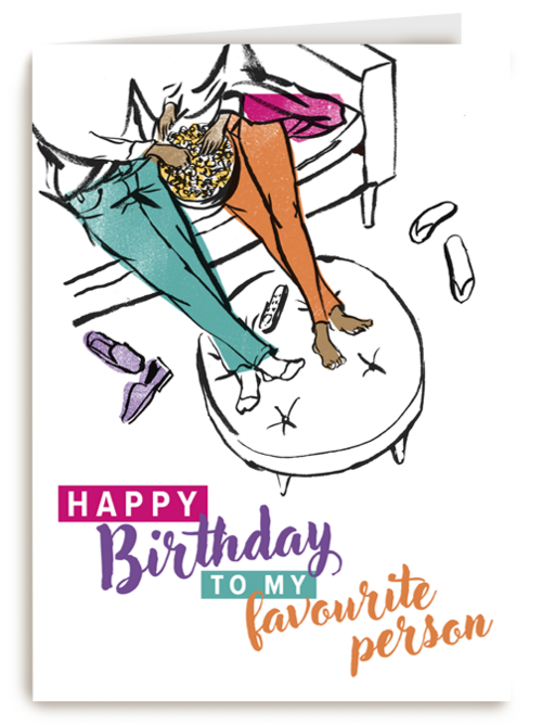 happy birthday to my favourite person