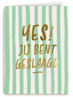 Geslaagd yes groen strepen