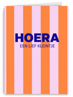 Hoera een lief kleintje