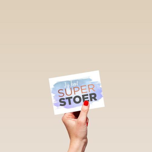 jij bent super stoer