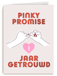 Pinky Promise 1 jaar getrouwd