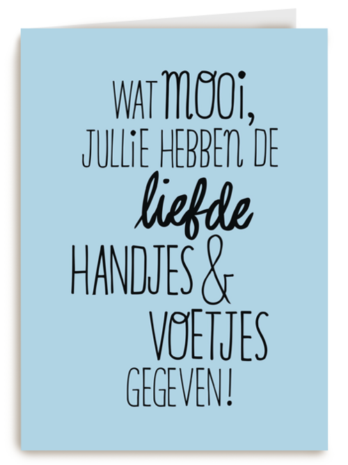 wat mooi jullie hebben de liefde handjes en voetjes gegeven