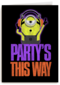 Verjaardagskaart Minion party is this way