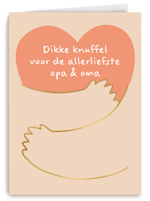 Dikke knuffel voor de allerliefste opa en oma