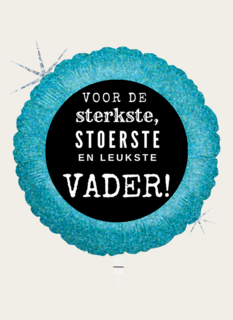 Ballon Sterkste, Stoerste en Leukste Vader Zwart Blauw