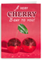 A very cherry bday to you
