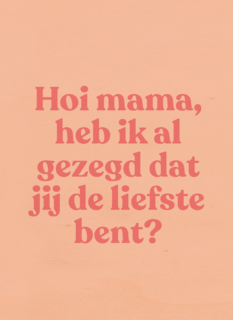 moederdag kaart hip de liefste