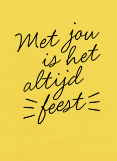 Verjaardagskaart man vrouw Met jou is het altijd feest