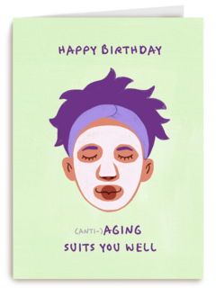 happy birthday aging suits you well