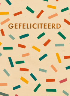 Confetti kaart gefeliciteerd