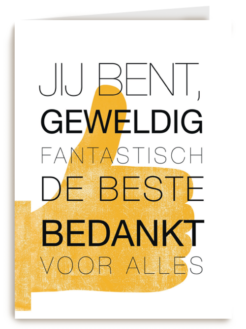 jij bent geweldig fantastisch de beste bedankt voor alles
