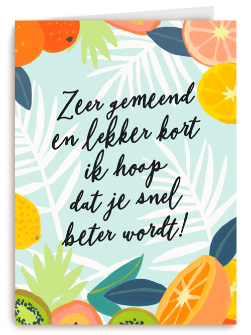 Beterschapskaart Rijmend Zeer gemeend en lekker kort