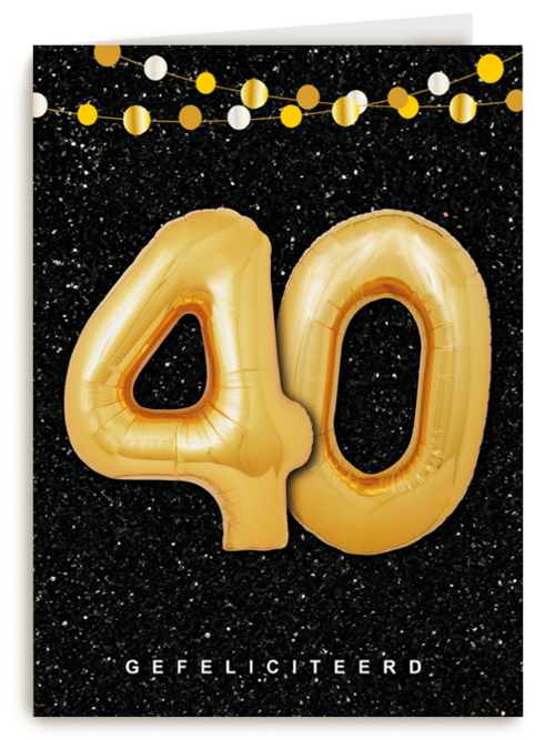 Verjaardagskaart leeftijden 40 ballonletters