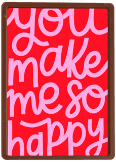 You Make Me So Happy
