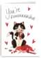 Valentine You are purrfect Matia