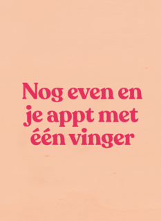 verjaardagkaart andc nog even en je appt met 1 vinger
