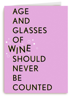 kaart vrouw grappig glasses of wine should never be counted