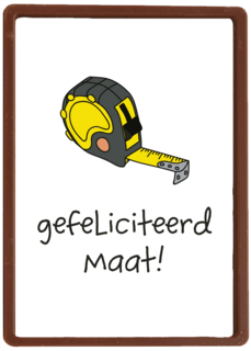 Verjaardagskaart man hip Gefeliciteerd maat