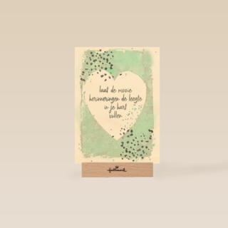 laat de mooie herinneringen de leegte in je hart vullen