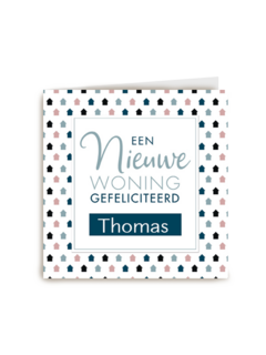 Gefeliciteerd nieuwe woning