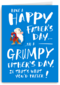 Happy or Grumpy Fathers Day
