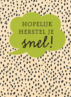 Beterschapskaart operatie Hopelijk herstel je snel