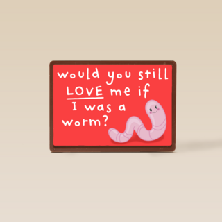 Valentijnskaart would you still love me