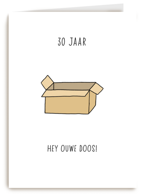 Verjaardagskaart 30 hey ouwe doos