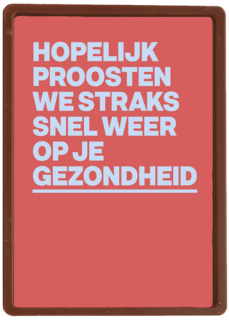 beterschap kaart proosten op je gezondheid
