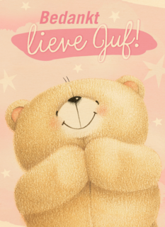 Bedanktkaart juf Bedankt lieve juf Forever Friends beer