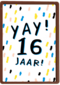 Verjaardagskaart yay 16 tiener jongen meisje