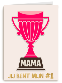 Complimentkaart mama jij bent mijn nummer 1