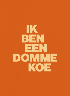 Ik ben een domme koe AndC