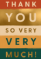 Thank You So Very Much Goud