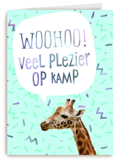 Op kamp kaart giraffe woohoo veel plezier