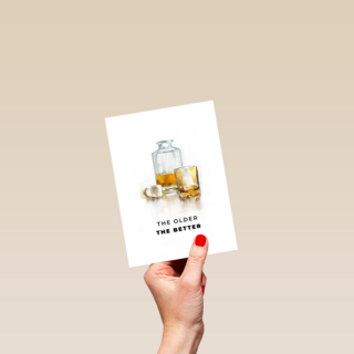 verjaardgskaart met whiskey the older the better