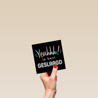 shine yeahhh je bent geslaagd