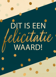 Felicitatie kaart man vrouw dit is een felicitatie waard