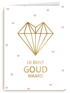 valentijnskaart stijlvol jij bent goud waard