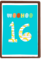 Verjaardagskaart woohoo 16 tiener jongen