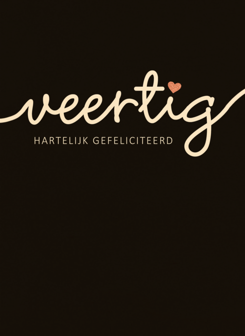 Verjaardagskaart 40 veertig hartelijk gefeliciteerd