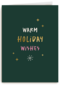 Warm Holiday Wishes