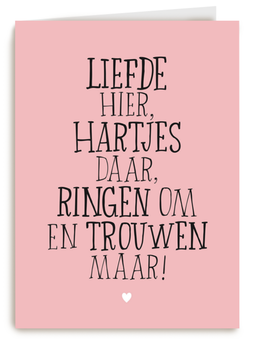 huwelijks kaart liefde hier hartjes daar ringen om en trouwen maar