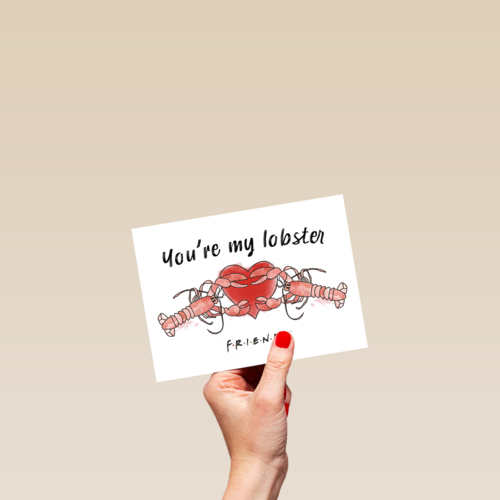 You are my lobster   Friends